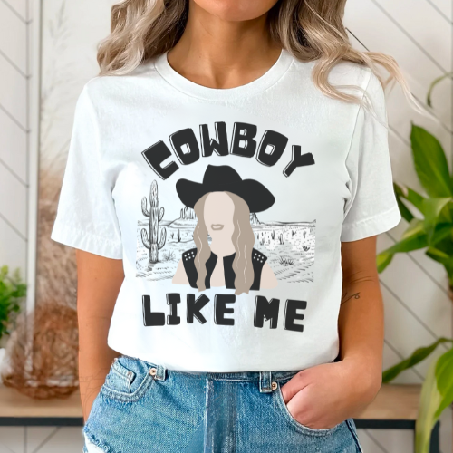 Cowboy like me T-shirt