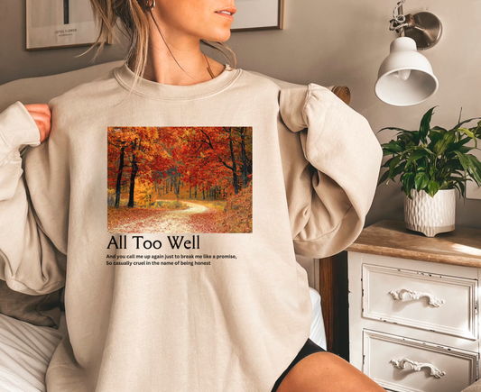 All Too W Crewneck Sweatshirt