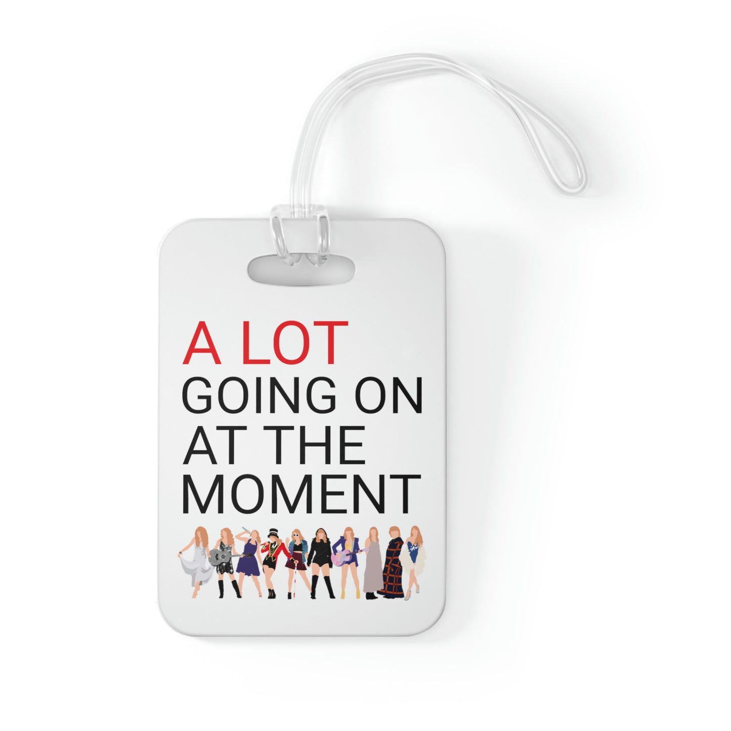 A Lot Going On At The Moment Bag Tag, Luggage tag