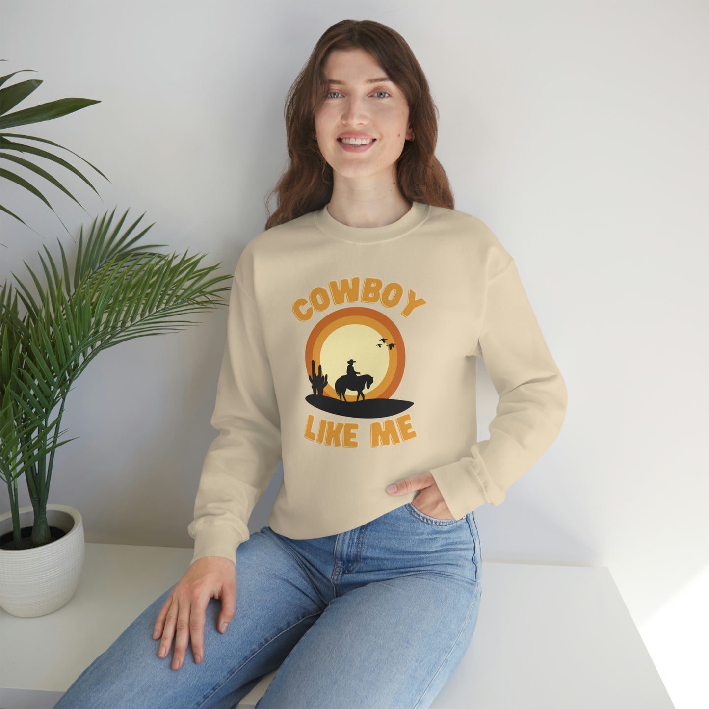 Cowboy like me crewneck sweatshirt