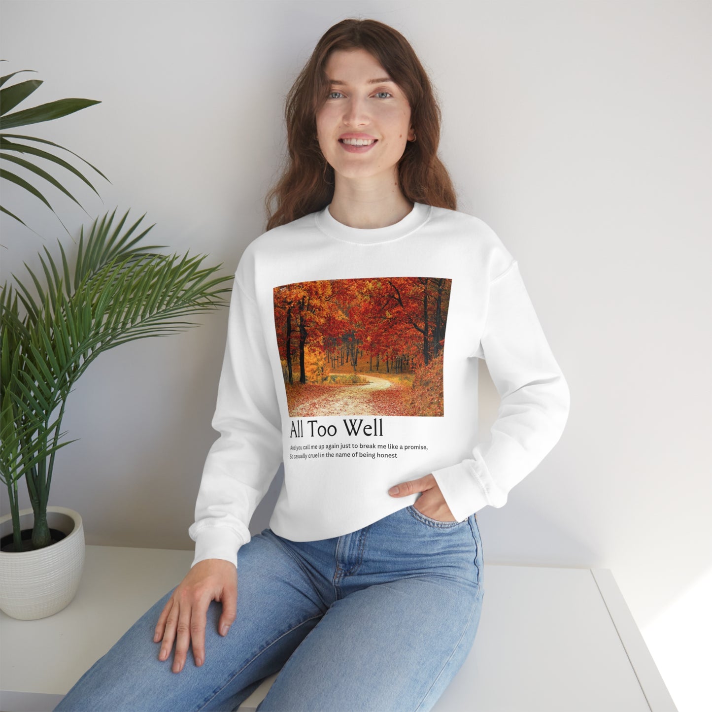 All Too W Crewneck Sweatshirt