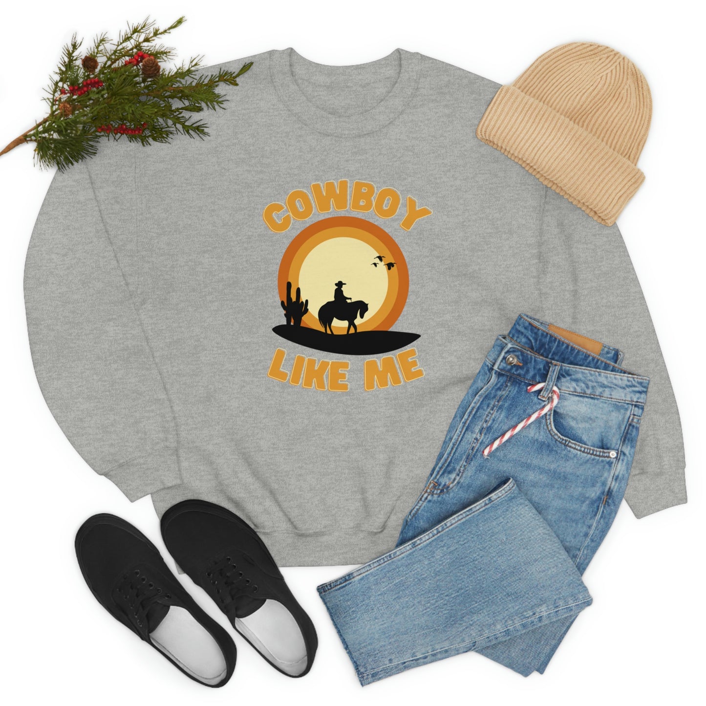 Cowboy like me crewneck sweatshirt