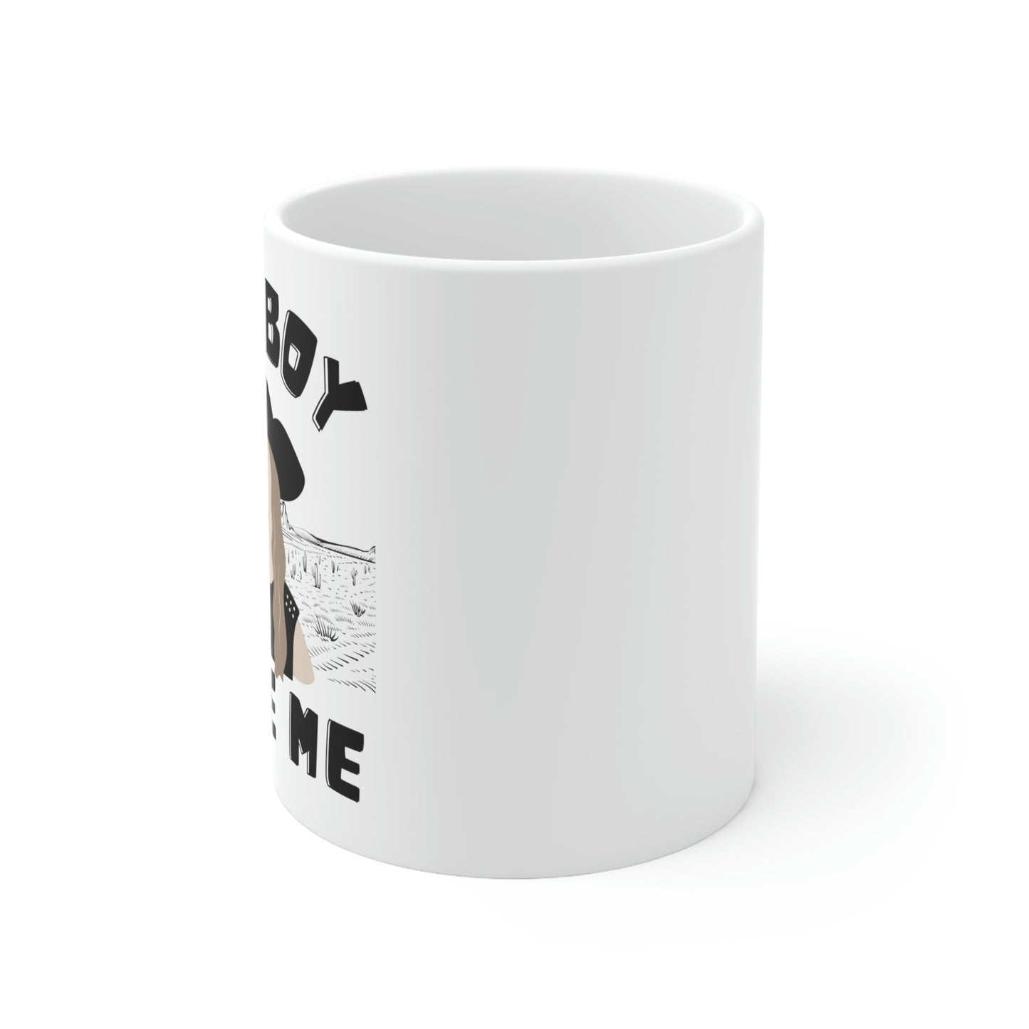 Cowboy Like me Coffee Tea Mug