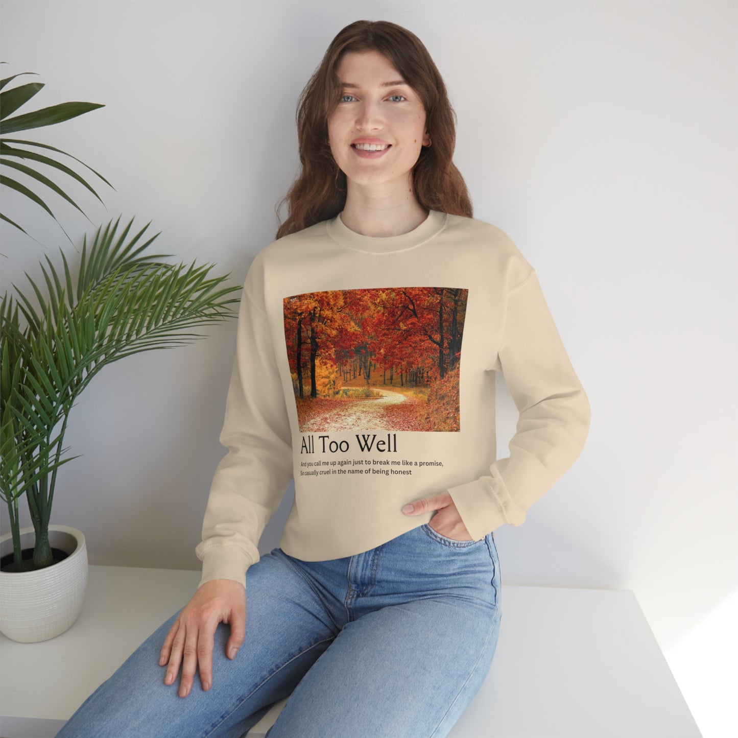 All Too W Crewneck Sweatshirt