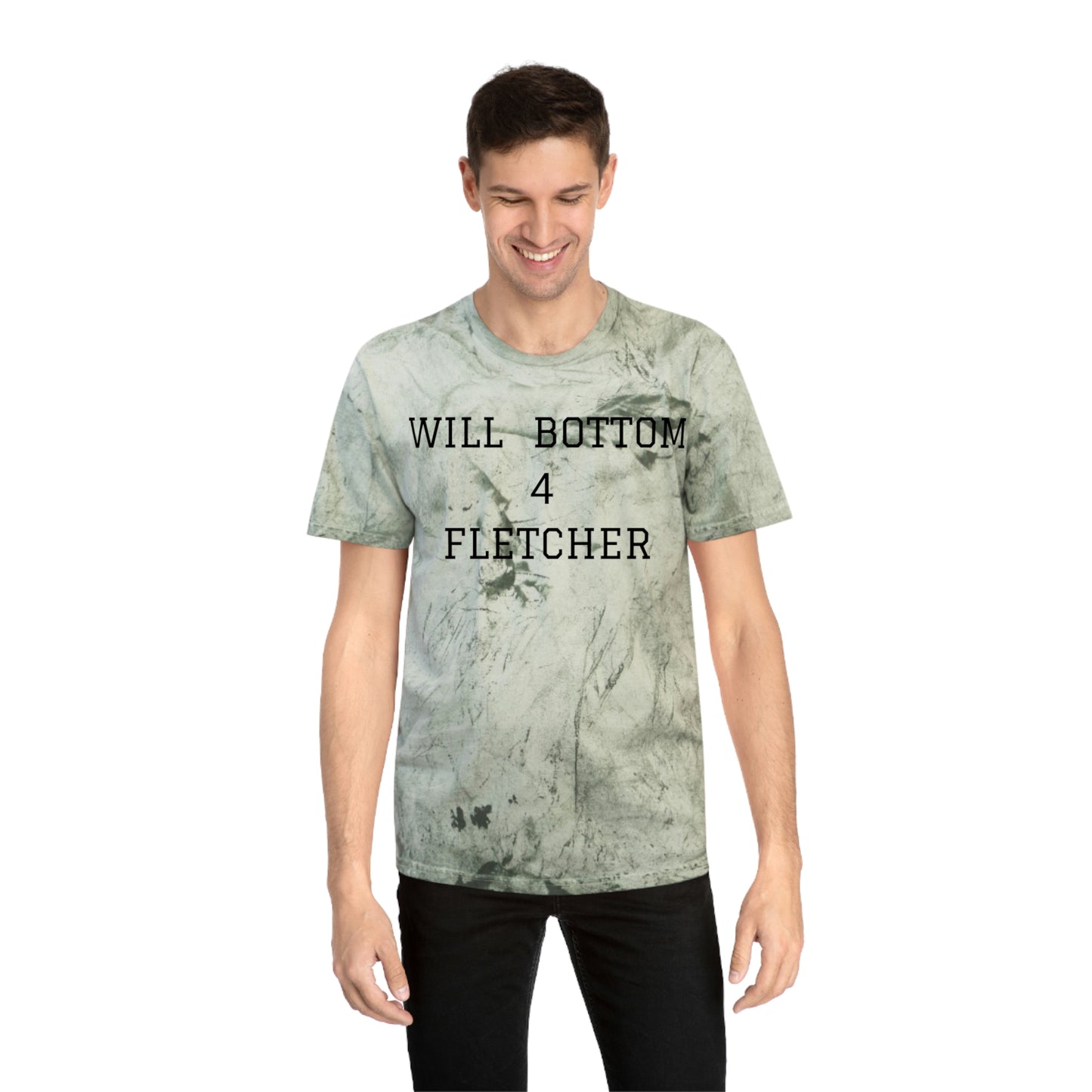 "Will Bottom for Fletcher" shirt